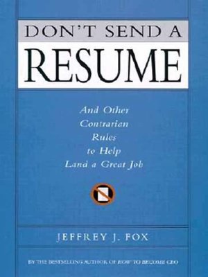 cover image of Don't Send a Resume